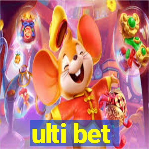 ulti bet