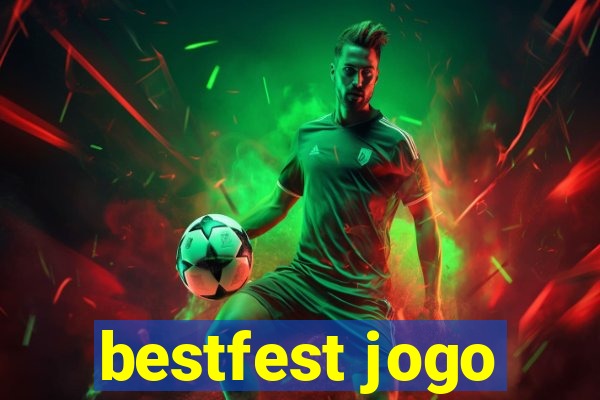 bestfest jogo