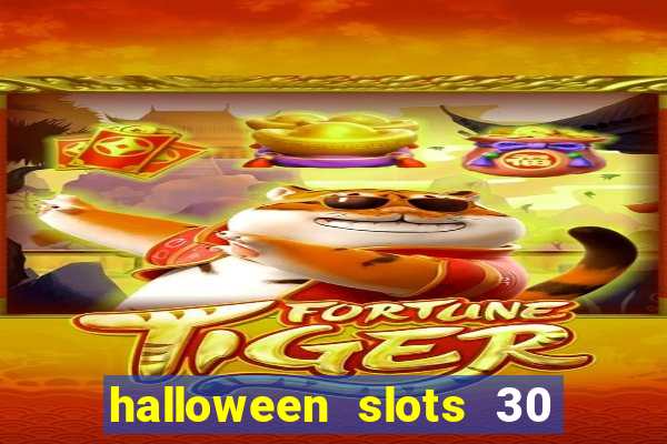 halloween slots 30 linhas online