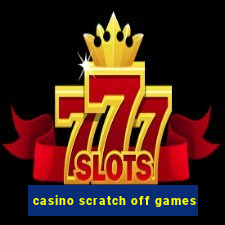 casino scratch off games