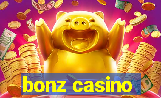 bonz casino