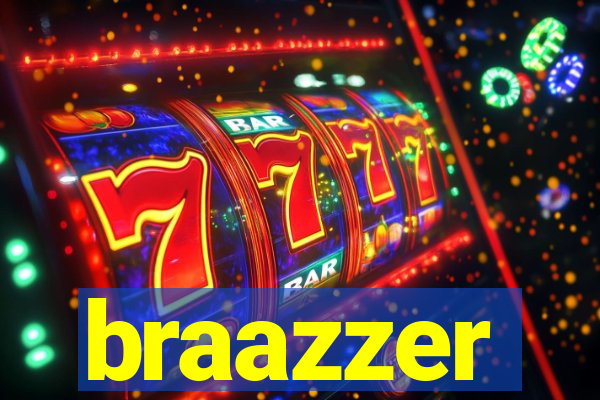 braazzer