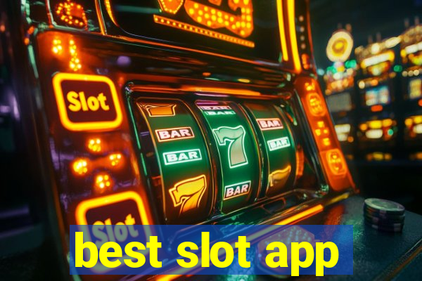 best slot app