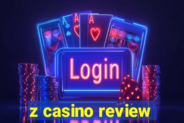 z casino review