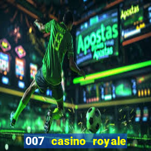 007 casino royale abertura mensagem de vida