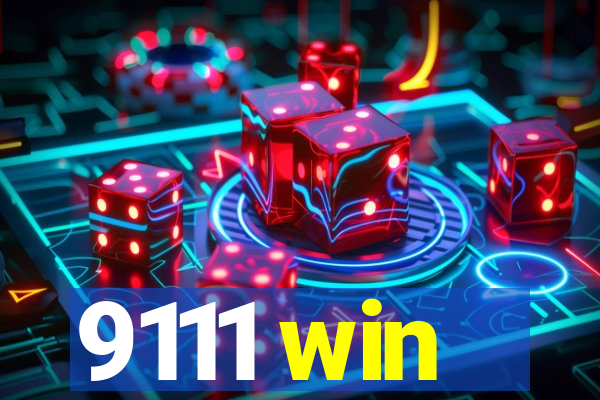 9111 win