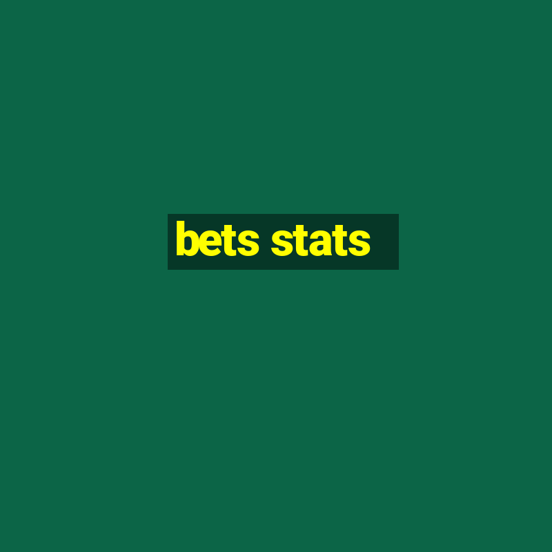 bets stats