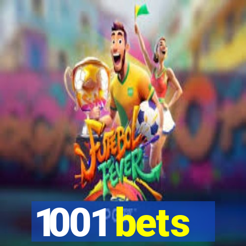 1001 bets