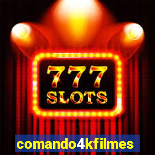 comando4kfilmes.com