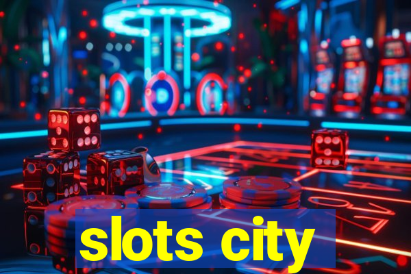 slots city