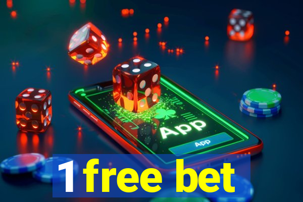 1 free bet