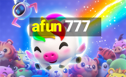 afun 777