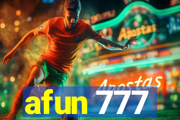 afun 777