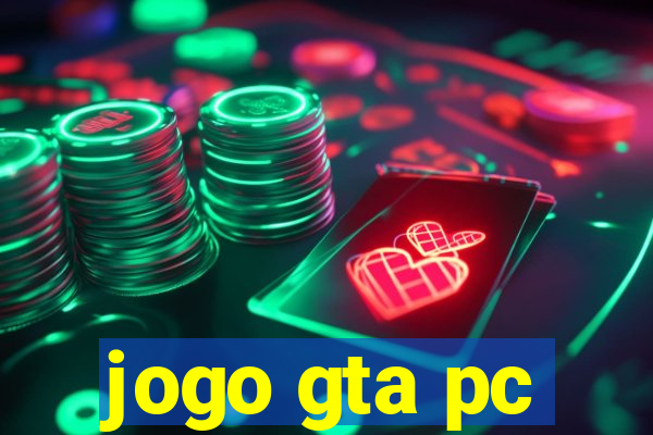 jogo gta pc