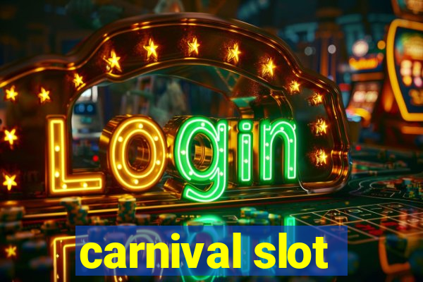 carnival slot