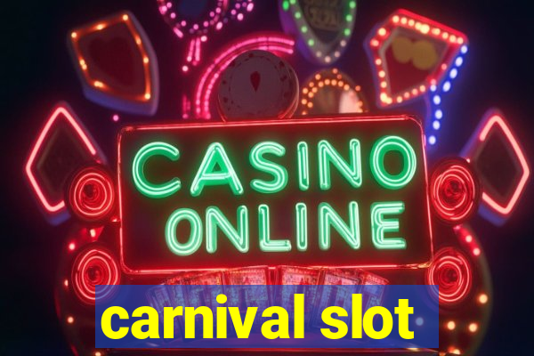 carnival slot