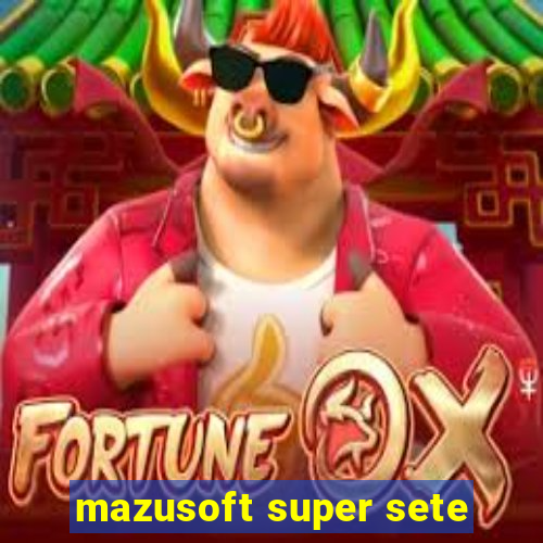 mazusoft super sete