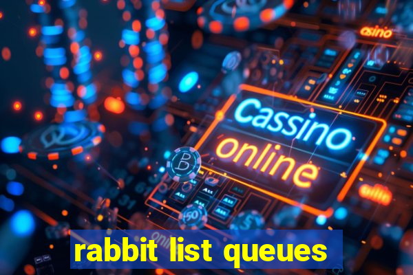 rabbit list queues