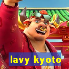 lavy kyoto