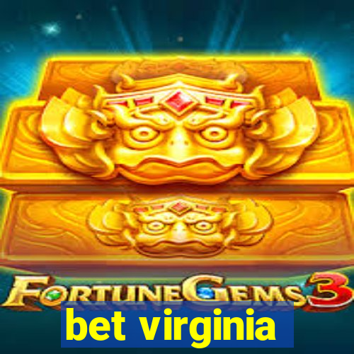 bet virginia