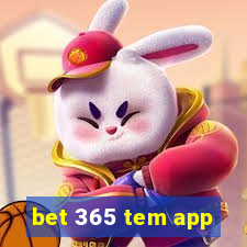 bet 365 tem app