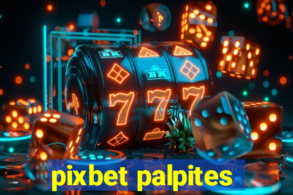 pixbet palpites