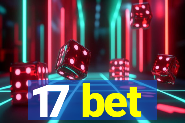 17 bet