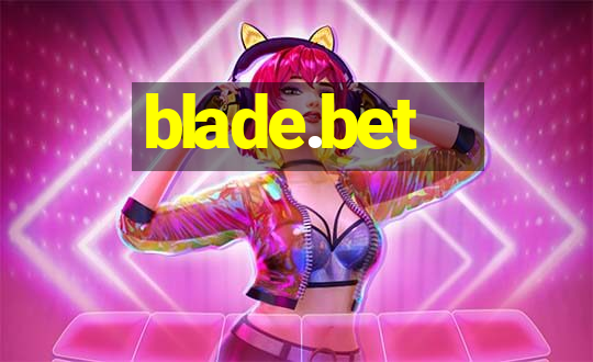 blade.bet