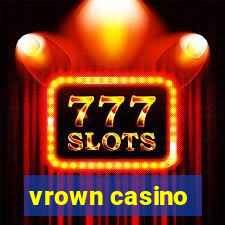 vrown casino