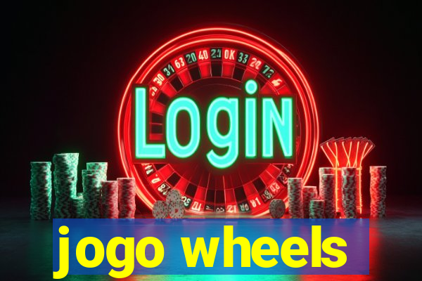 jogo wheels