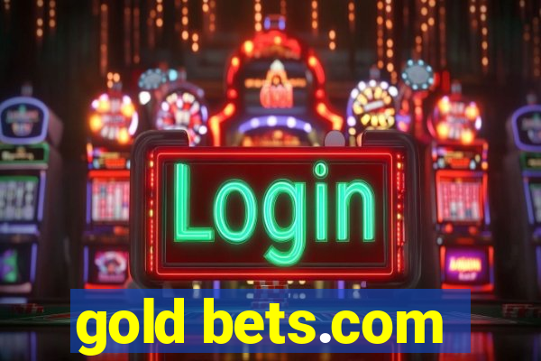 gold bets.com