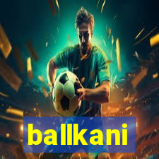 ballkani