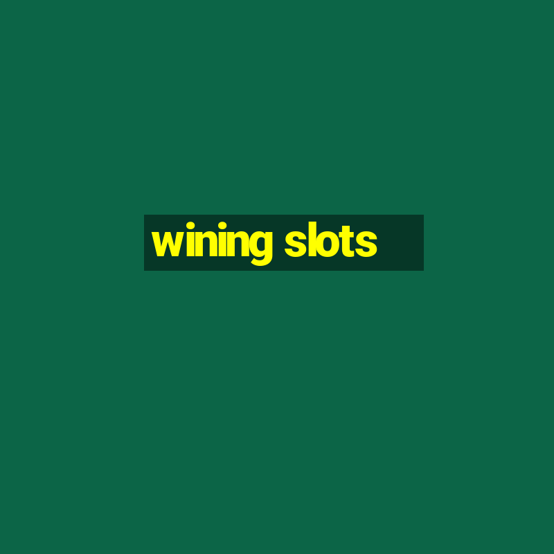 wining slots