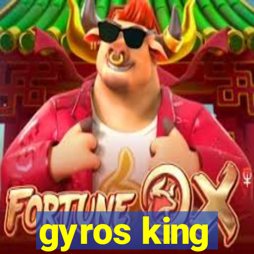 gyros king