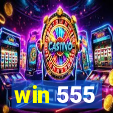 win 555