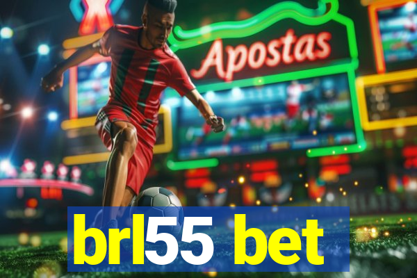 brl55 bet