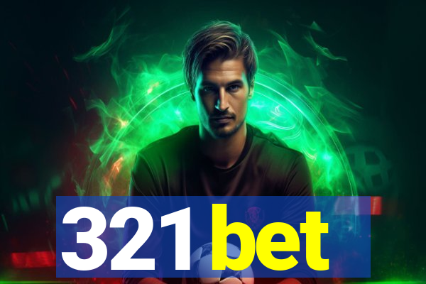 321 bet