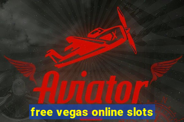 free vegas online slots