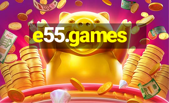 e55.games