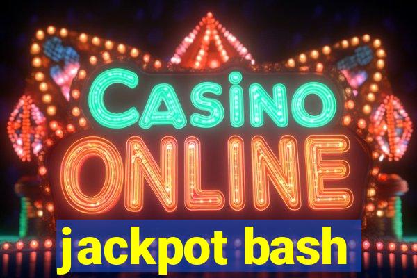 jackpot bash