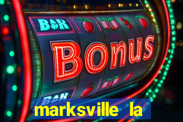 marksville la paragon casino