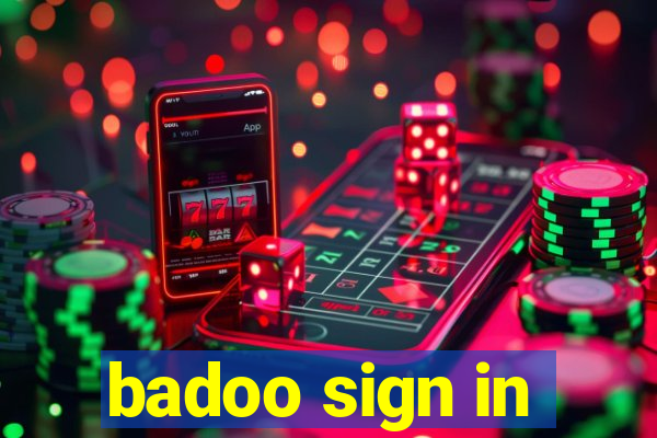 badoo sign in