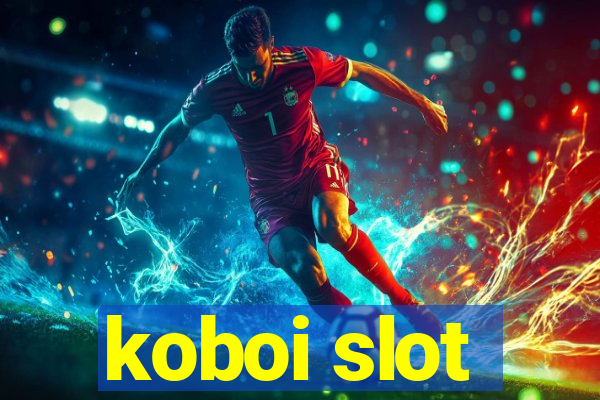 koboi slot