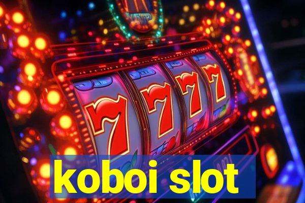 koboi slot