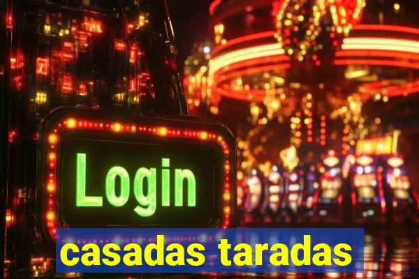 casadas taradas