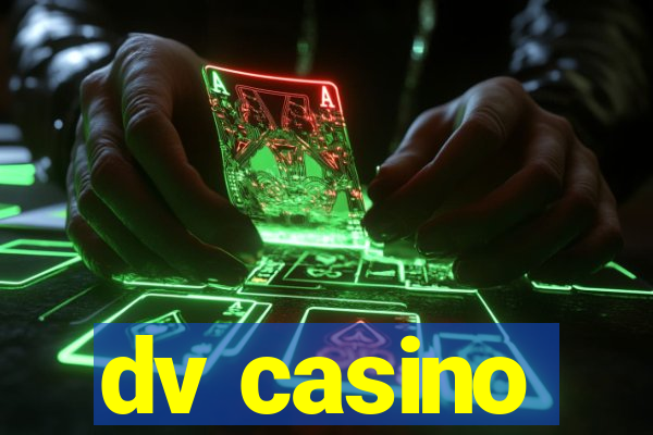 dv casino