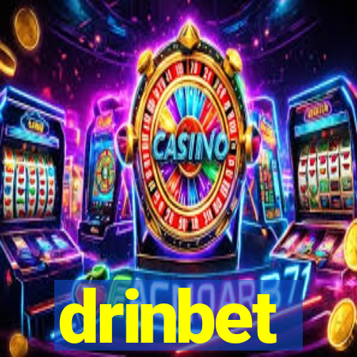 drinbet