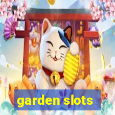 garden slots