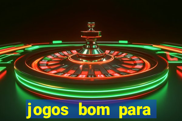 jogos bom para ganhar dinheiro