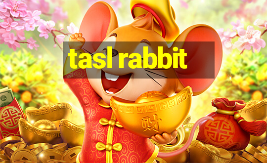 tasl rabbit